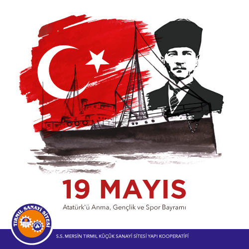 19 Mayıs Atatürk'ü Anma Gençlik ve Spor Bayramı